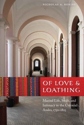 Of Love and Loathing(English, Hardcover, Robins Nicholas A.)