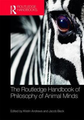 The Routledge Handbook of Philosophy of Animal Minds(English, Hardcover, unknown)