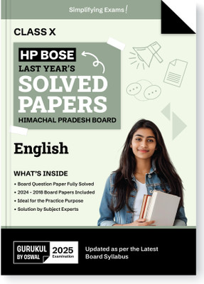 Gurukul By Oswal HPBOSE English Last Years Solved Papers for HP Board Class 10 Exam 2025 : Board Solved Papers 2018 - 2024, Latest Syllabus, Practice Resources, Expert Solutions(Paperback, Oswal Publishers)