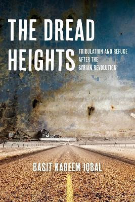 The Dread Heights(English, Hardcover, Iqbal Basit Kareem)