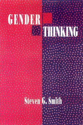 Gender Thinking(English, Hardcover, Smith Stephen)