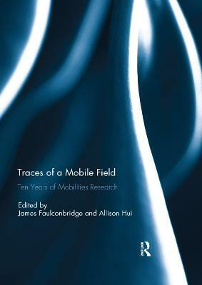 Traces of a Mobile Field(English, Paperback, unknown)