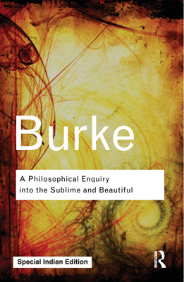 A Philosophical Enquiry Into the Sublime and Beautiful(Paperback, Burke, Edmund)