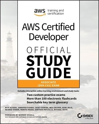 AWS Certified Developer Official Study Guide(English, Paperback, Alteen Nick)