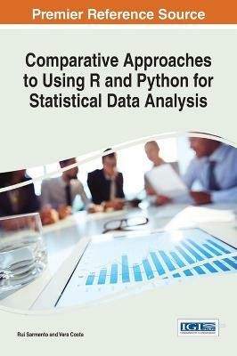 Comparative Approaches to Using R and Python for Statistical Data Analysis(English, Hardcover, Sarmento Rui)