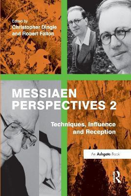 Messiaen Perspectives 2: Techniques, Influence and Reception(English, Paperback, Fallon Robert)