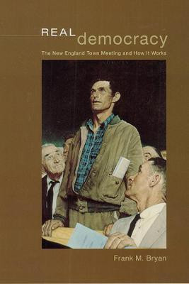 Real Democracy(English, Paperback, Bryan Frank M.)