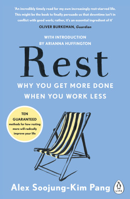 Rest(English, Paperback, Pang Alex Soojung-Kim)
