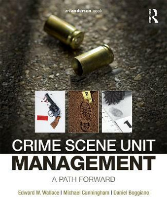 Crime Scene Unit Management(English, Paperback, Wallace Edward)