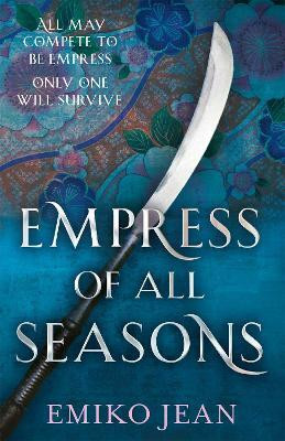 Empress of all Seasons(English, Paperback, Jean Emiko)