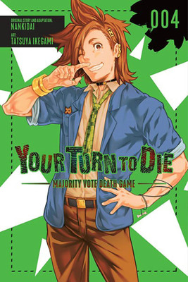 Your Turn to Die: Majority Vote Death Game, Vol. 4(English, Paperback, Moses Jason)