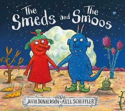 The Smeds and the Smoos(English, Hardcover, Donaldson Julia)