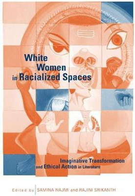 White Women in Racialized Spaces(English, Paperback, unknown)