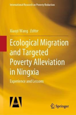 Ecological Migration and Targeted Poverty Alleviation in Ningxia(English, Hardcover, unknown)