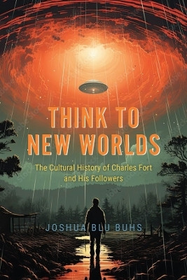 Think to New Worlds(English, Hardcover, Buhs Joshua Blu)