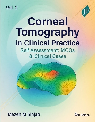 Corneal Tomography in Clinical Practice - Volume 2(English, Hardcover, Sinjab Mazen M)