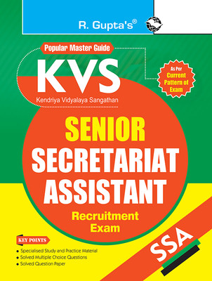KVS: Senior Secretariat Assistant (SSA) Recruitment Exam Guide(English, Paperback, RPH Editorial Board)