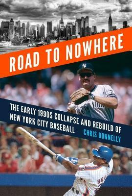 Road to Nowhere(English, Hardcover, Donnelly Chris)