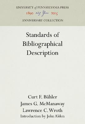 Standards of Bibliographical Description(English, Hardcover, Buehler Curt F.)