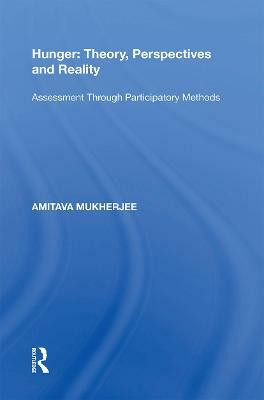 Hunger: Theory, Perspectives and Reality(English, Paperback, Mukherjee Amitava)