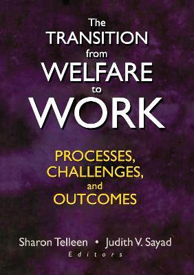 The Transition from Welfare to Work(English, Hardcover, Telleen Sharon)