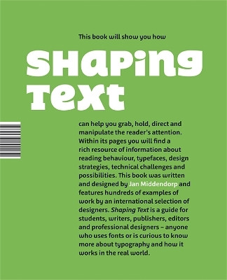Shaping Text(English, Paperback, Middendorp Jan)