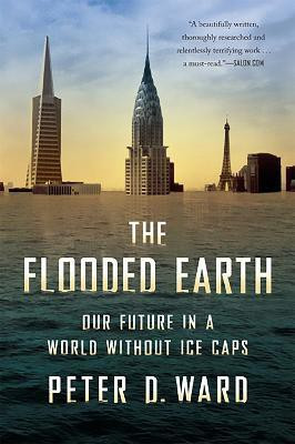 The Flooded Earth(English, Paperback, Ward Peter)