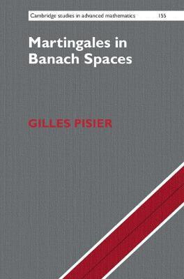 Martingales in Banach Spaces(English, Hardcover, Pisier Gilles)