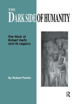 The Dark Side of Humanity(English, Paperback, Parkin Robert)