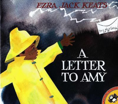 A Letter to Amy(English, Paperback, Keats Ezra Jack)
