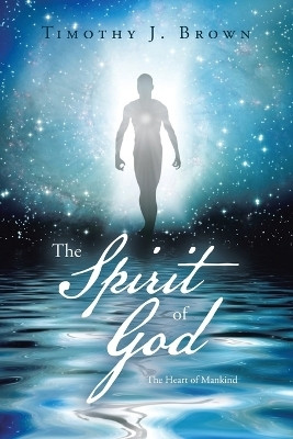 The Spirit of God(English, Paperback, Brown Timothy J)