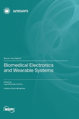 Biomedical Electronics and Wearable Systems(English, Hardcover, unknown)