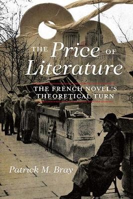 The Price of Literature(English, Paperback, Bray Patrick M.)