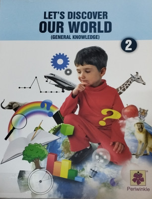 Lets discover our world general knowledge class 2(Paperback, Jaya mridul vyas)