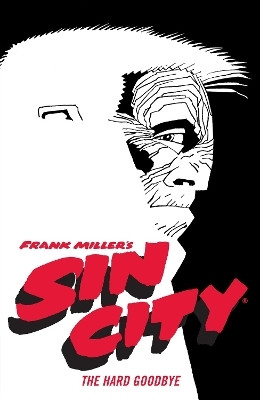Frank Miller's Sin City Volume 1: The Hard Goodbye (Fourth Edition)(English, Paperback, Miller Frank)