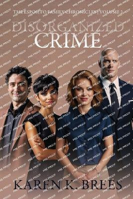 Disorganized Crime(English, Paperback, Brees Karen K)
