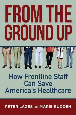 From the Ground Up(English, Paperback, Lazes Peter)