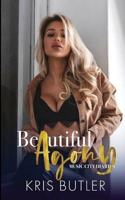 Beautiful Agony(English, Paperback, Butler Kris)