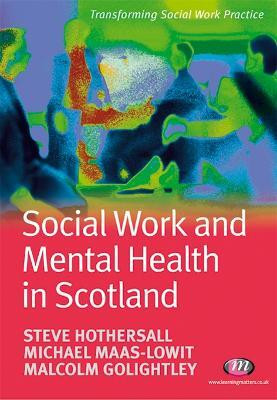 Social Work and Mental Health in Scotland(English, Electronic book text, Hothersall Steve)