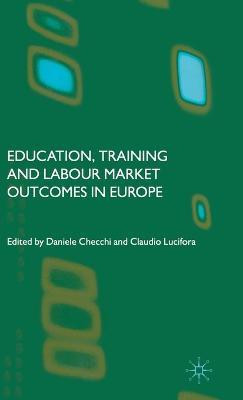 Education, Training and Labour Market Outcomes in Europe(English, Hardcover, unknown)
