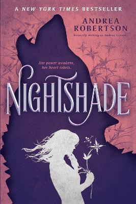 Nightshade(English, Paperback, Robertson Andrea)