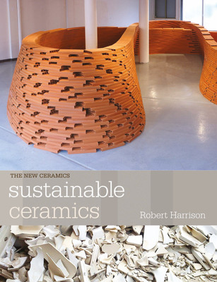 Sustainable Ceramics(English, Paperback, Harrison Robert)