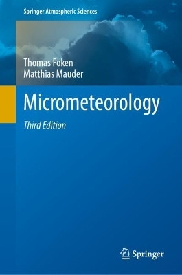Micrometeorology(English, Hardcover, Foken Thomas)