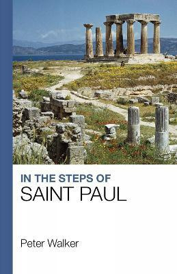 In the Steps of Saint Paul(English, Paperback, Walker Peter)