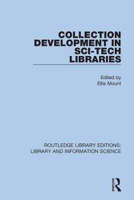 Collection Development in Sci-Tech Libraries(English, Hardcover, unknown)