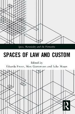 Spaces of Law and Custom(English, Paperback, unknown)