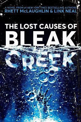 The Lost Causes of Bleak Creek(English, Hardcover, Mclaughlin Rhett)