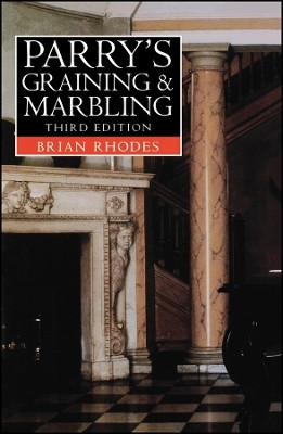 Parry's Graining & Marbling(English, Paperback, Rhodes Brian)