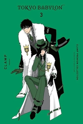 CLAMP Premium Collection Tokyo Babylon, Vol. 3(English, Paperback, Haley Amanda)