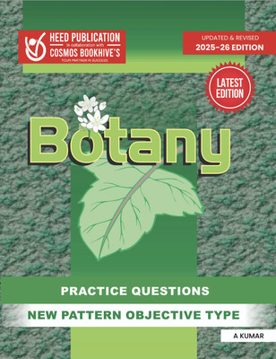 OBJECTIVE TYPE - BOTANY - PRACTICE QUESTIONS(Paperback, Heed Editorial Board - Cosmos Bookhive's)